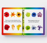 Rainbows In Bloom: Discovering Colors With Flowers