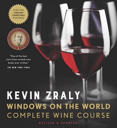 Kevin Zraly Windows On The World Complete Wine Course: Revised, Updated & Expanded Edition