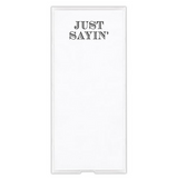 Notepaper in Acrylic Tray - Just Sayin'